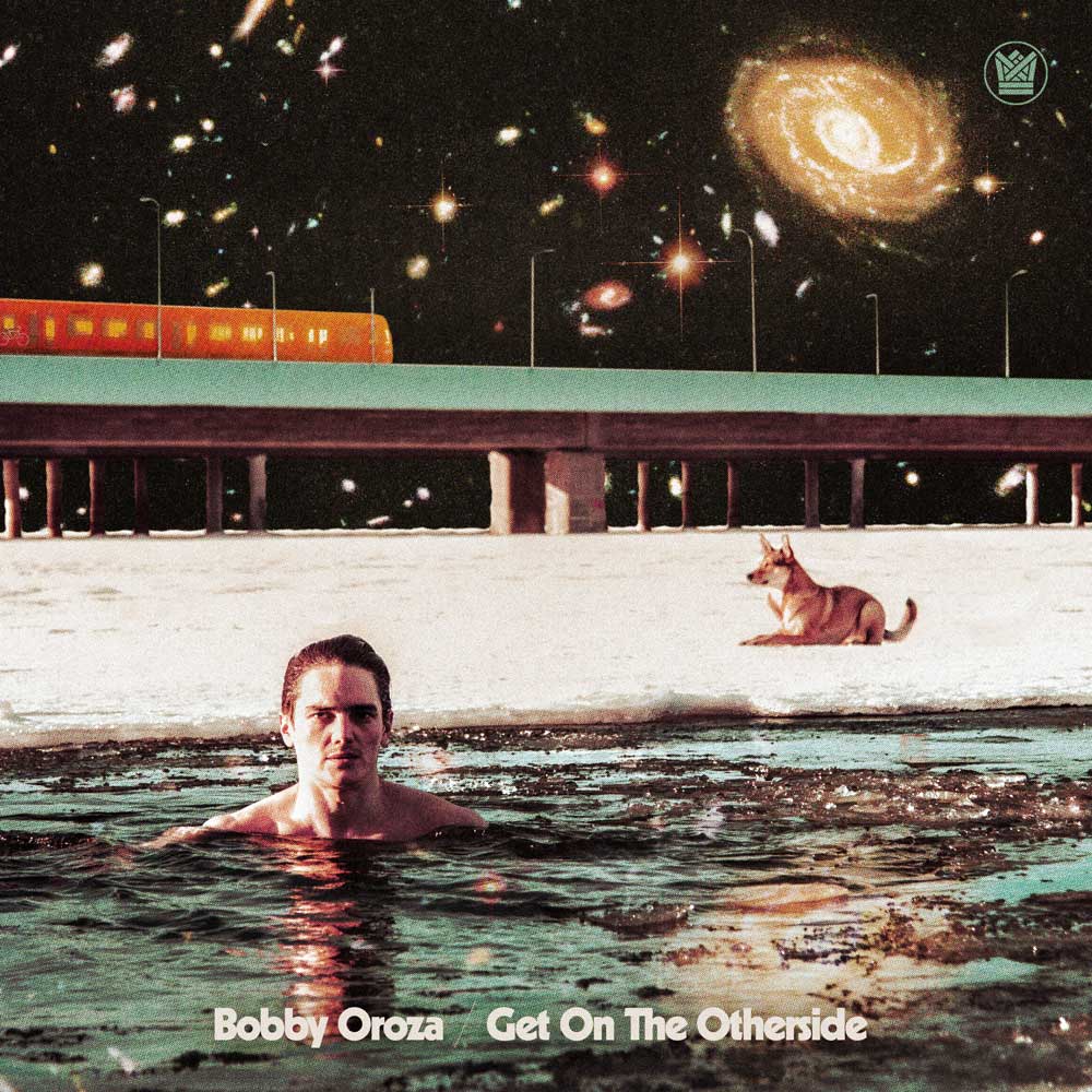 Bobby Oroza - Get On The Otherside (Vinyl LP Neon Orange) Record album cover art for Bobby Oroza's 'Get On The Otherside', featuring a surreal scene of a man in a pool with a dog on a snowy shore under a galaxy-filled night sky.