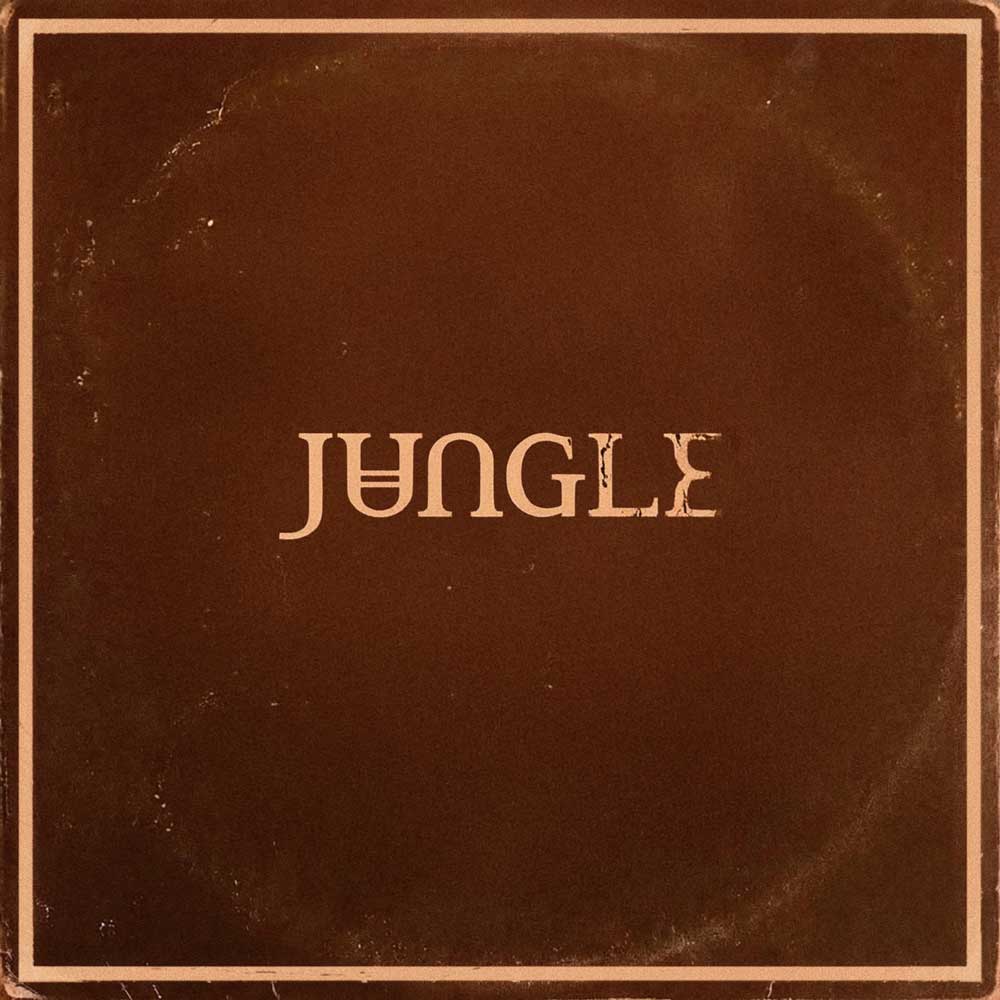Jungle - Sunshine (Vinyl LP Desert Peach) Record album cover showing a square album cover or art print featuring the word "JUNGLE" in a stylised serif font centred on a dark brown background with a distressed, vintage texture and a thin light border.