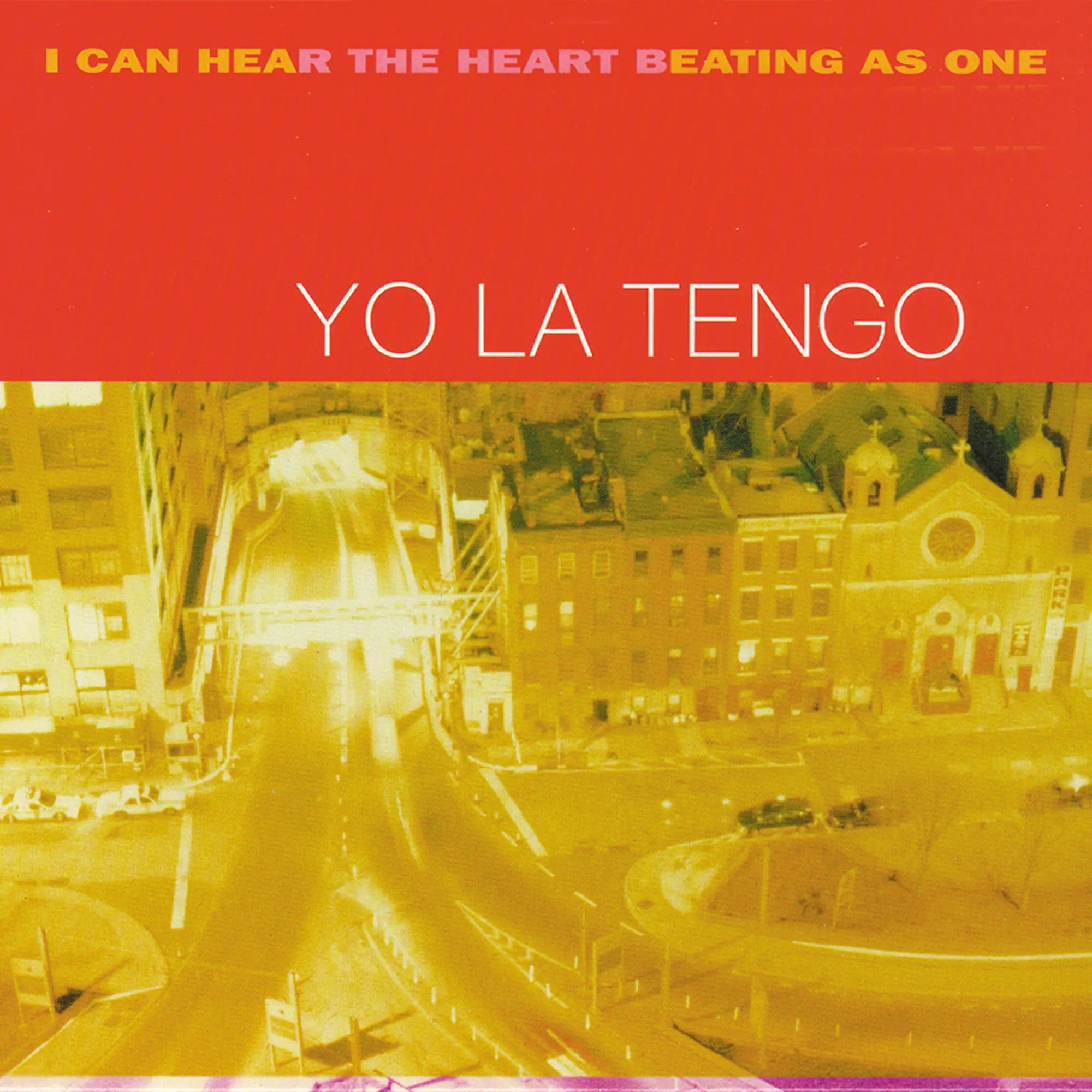 Yo La Tengo - I Can Here The Heart Beating As One